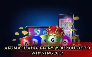 arunachal lottery